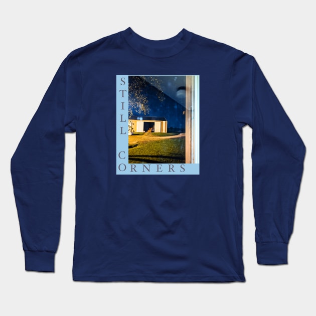 Still Corners Band Fan Long Sleeve T-Shirt by Noah Monroe